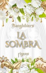 Figens Fiorella Gelos - Sangbiers 03 - La sombra.jpg
