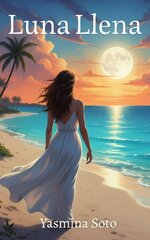 Yasmina Soto - Luna Llena.jpg